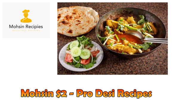 Mohsin $2 - Pro Desi Recipes - Image 2