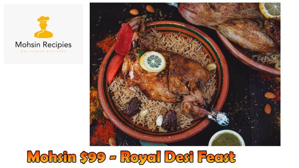 Mohsin $99 - Royal Desi Feast - Image 2